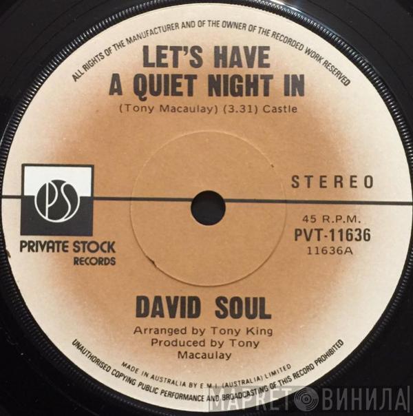  David Soul  - Let's Have A Quiet Night In