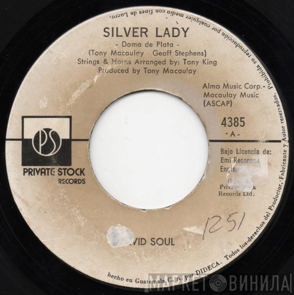  David Soul  - Silver Lady = Dama De Plata