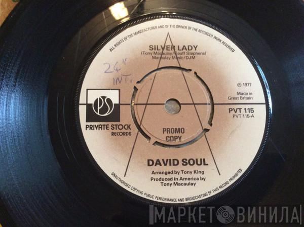  David Soul  - Silver Lady