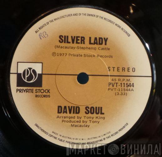  David Soul  - Silver Lady