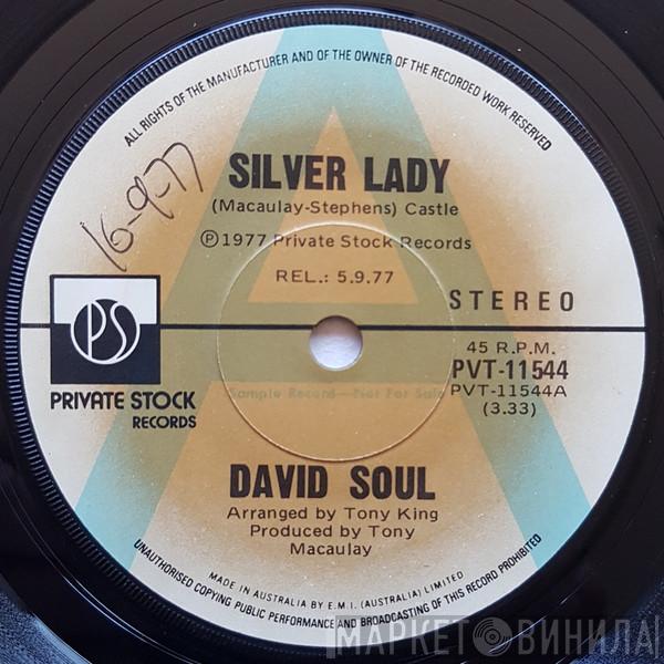  David Soul  - Silver Lady