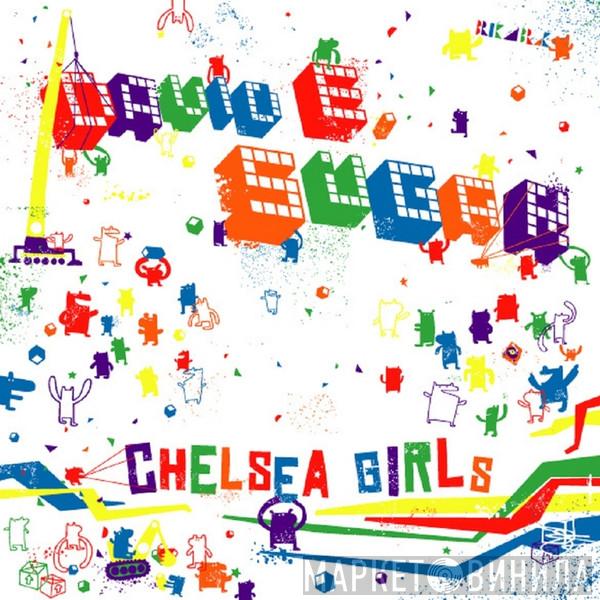 David Sugar - Chelsea Girls