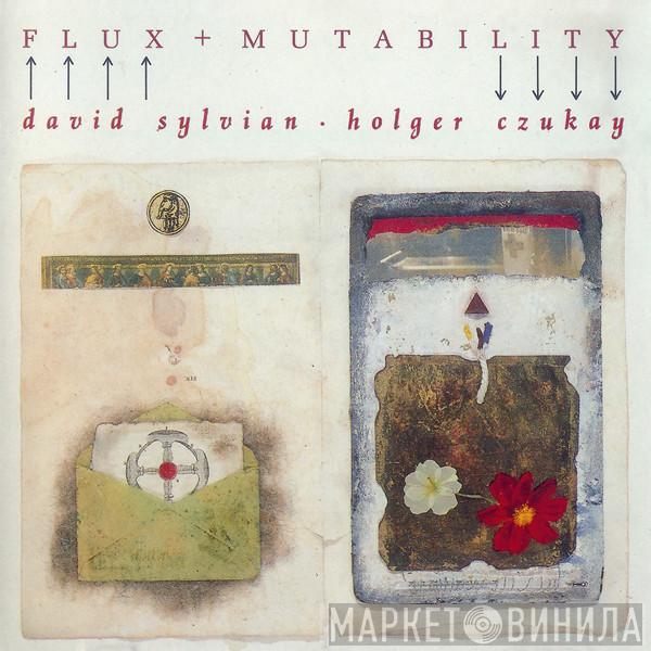 David Sylvian, Holger Czukay - Flux + Mutability
