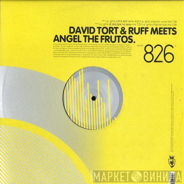 David Tort & DJ Ruff, Angel De Frutos - L.A. Girls