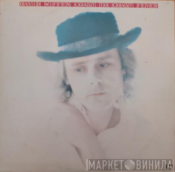 David Wiffen - Coast To Coast Fever