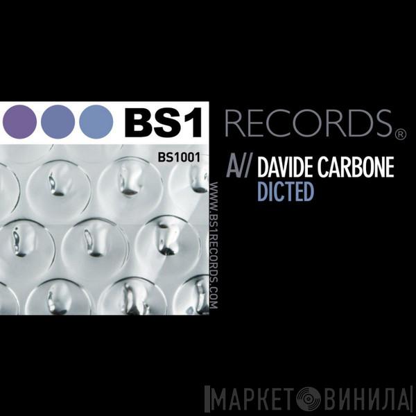 Davide Carbone  - Dicted / Do You Copy?