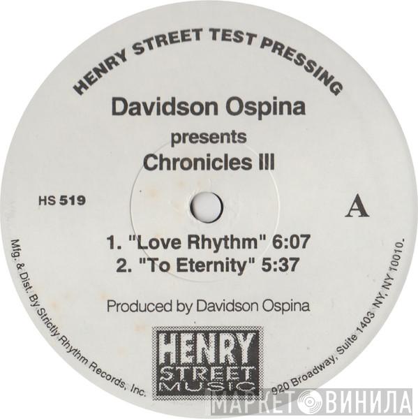 Davidson Ospina - Chronicles III