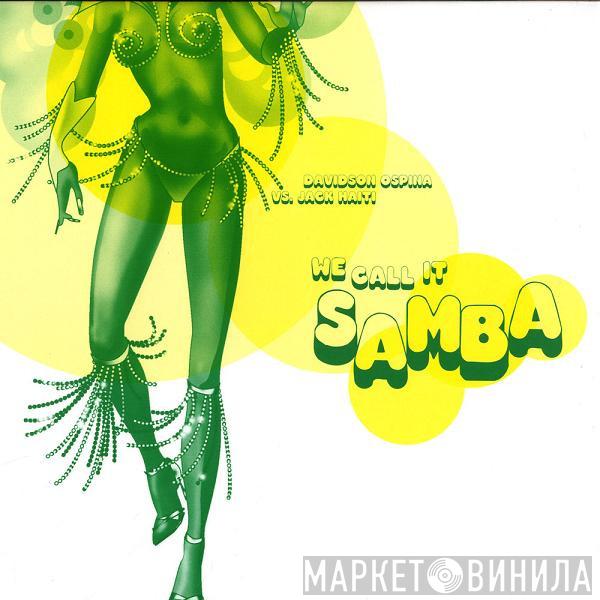 Davidson Ospina, Jack Haiti - We Call It Samba