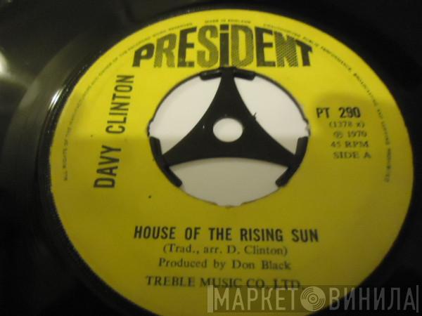 Davy Clinton - House Of The Rising Sun