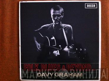  Davy Graham  - Folk, Blues & Beyond