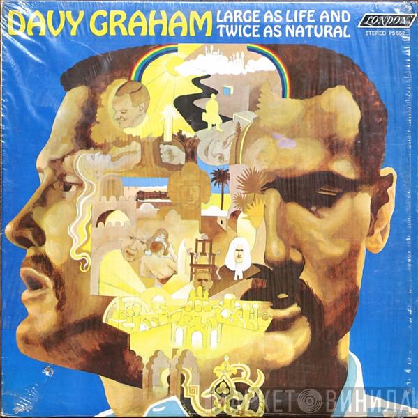  Davy Graham  - Large As Life And Twice As Natural