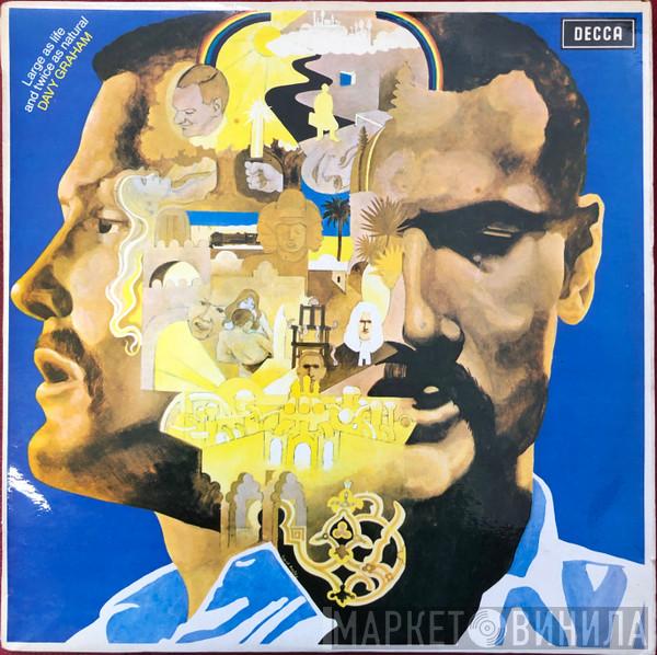  Davy Graham  - Large As Life And Twice As Natural
