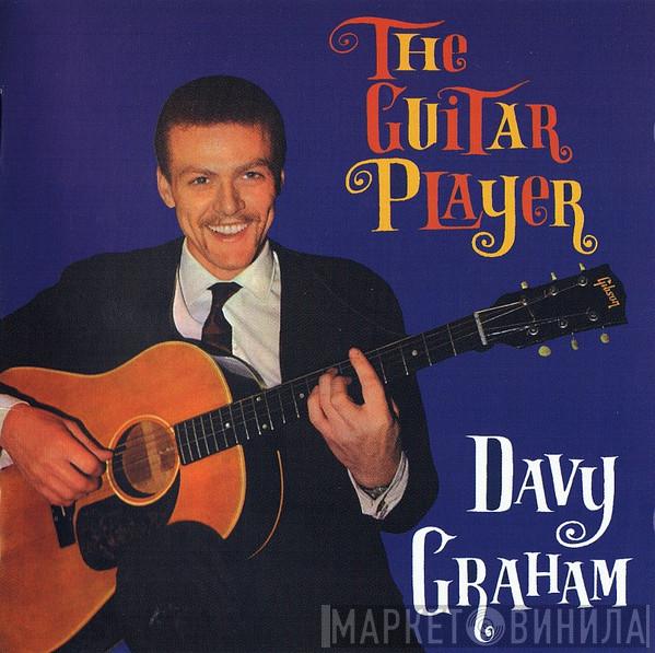 Davy Graham - The Guitar Player