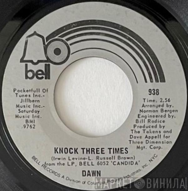 Dawn   - Knock Three Times / Home