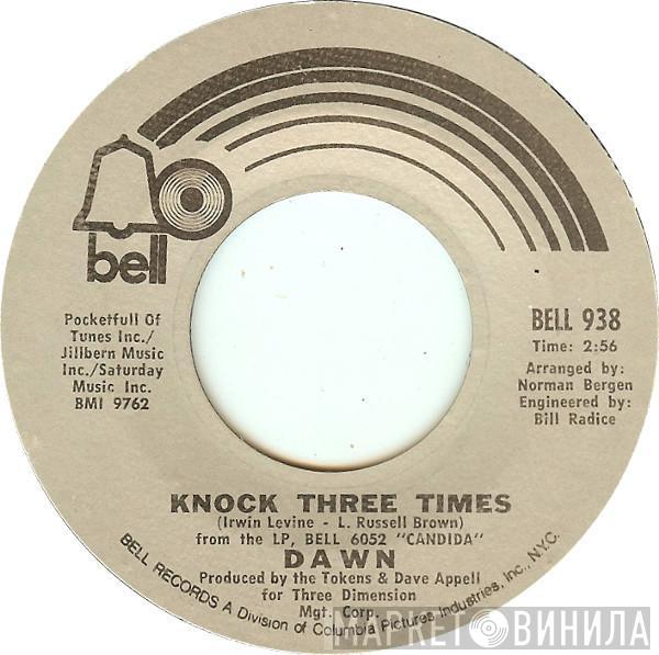  Dawn   - Knock Three Times / Home