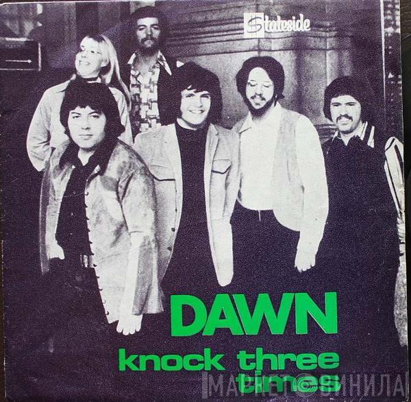  Dawn   - Knock Three Times / Home