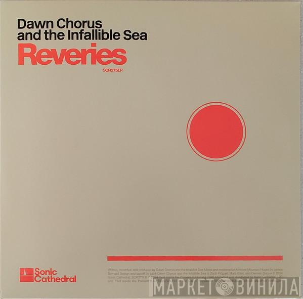 Dawn Chorus and the Infallible Sea - Reveries