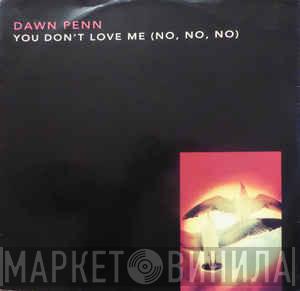  Dawn Penn  - You Don't Love Me (No, No, No)