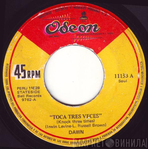  Dawn   - Toca Tres Veces = Knock Three Times