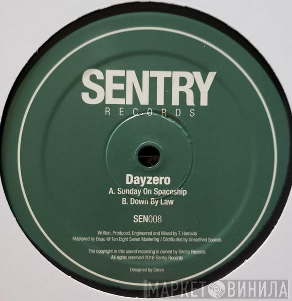 Dayzero  - Sunday On Spaceship / Down By Law