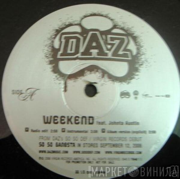 Daz Dillinger - Weekend