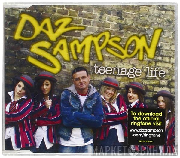 Daz Sampson - Teenage Life