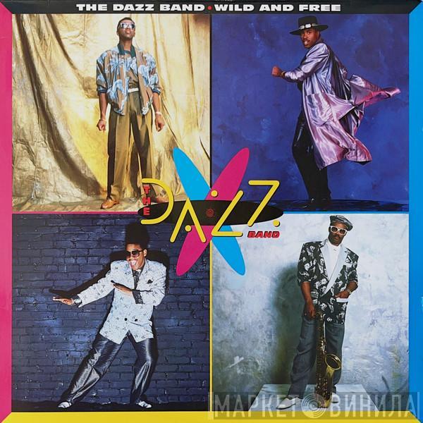 Dazz Band - Wild And Free