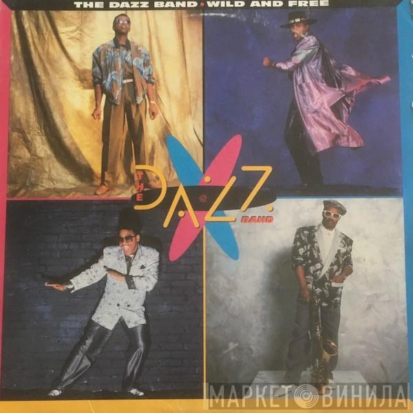  Dazz Band  - Wild And Free