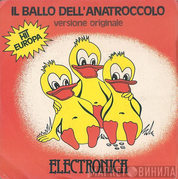  De Electronica's  - Il Ballo Dell'Anatroccolo