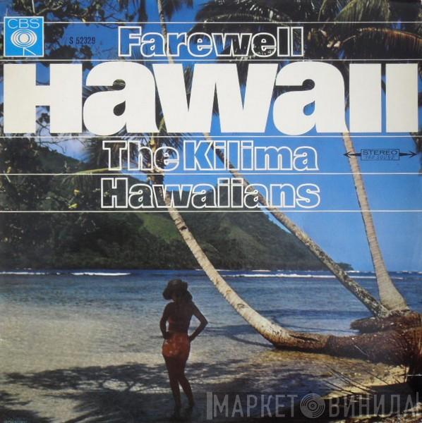  De Kilima Hawaiians  - Farewell Hawaii