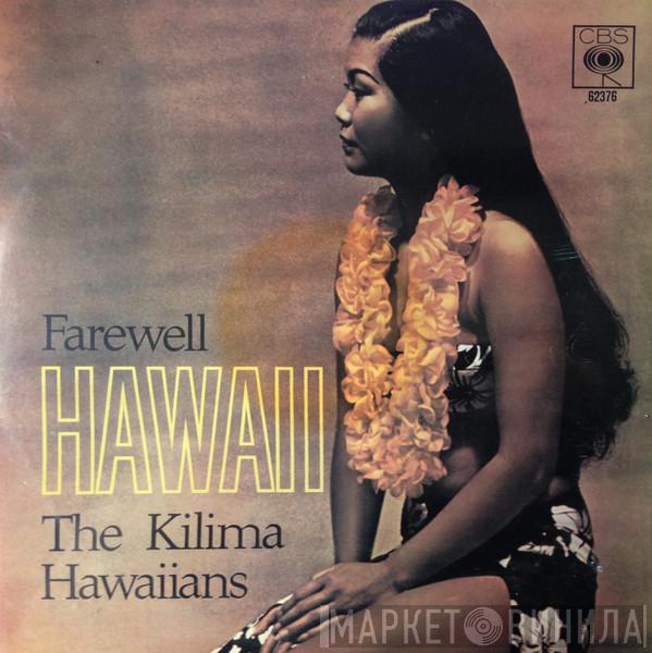  De Kilima Hawaiians  - Farewell Hawaii