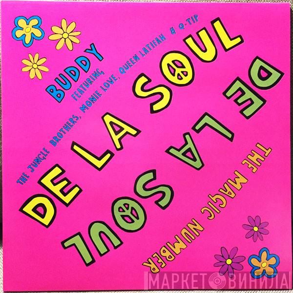  De La Soul  - Buddy / The Magic Number