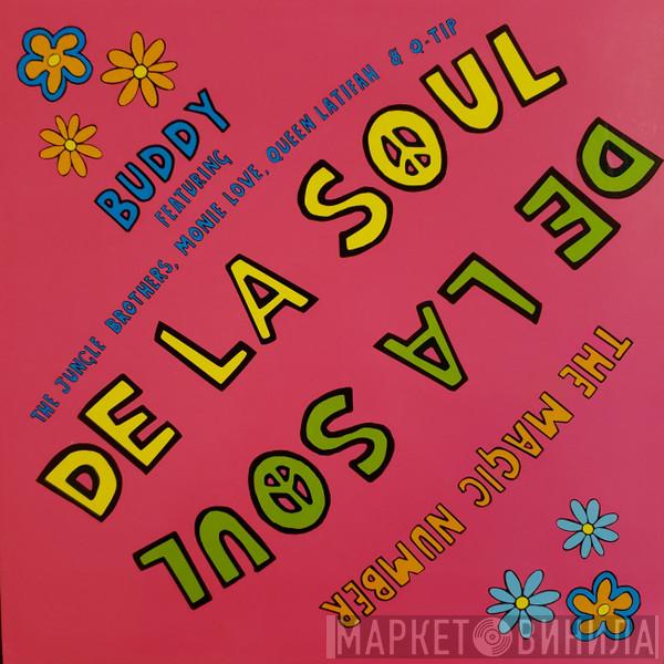  De La Soul  - Buddy / The Magic Number