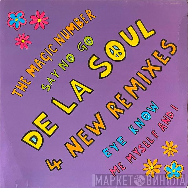 De La Soul  - The Magic Number / Say No Go / Eye Know / Me Myself And I