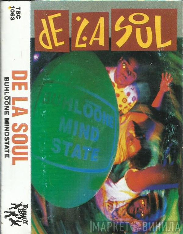  De La Soul  - Buhloone Mind State