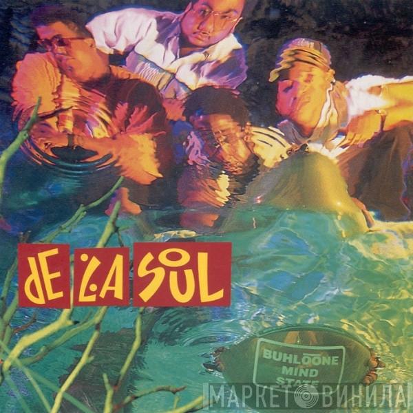  De La Soul  - Buhloone Mind State