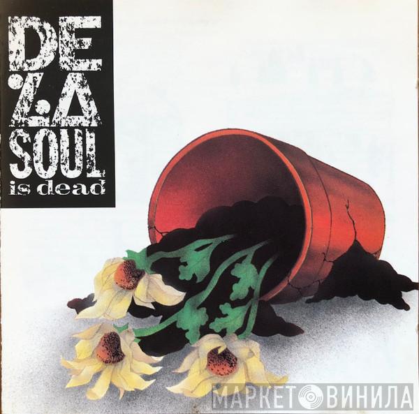  De La Soul  - De La Soul Is Dead