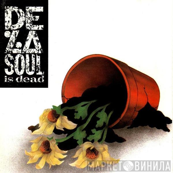  De La Soul  - De La Soul Is Dead