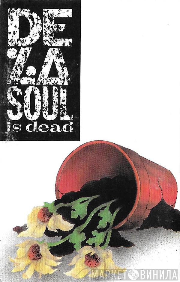  De La Soul  - De La Soul Is Dead