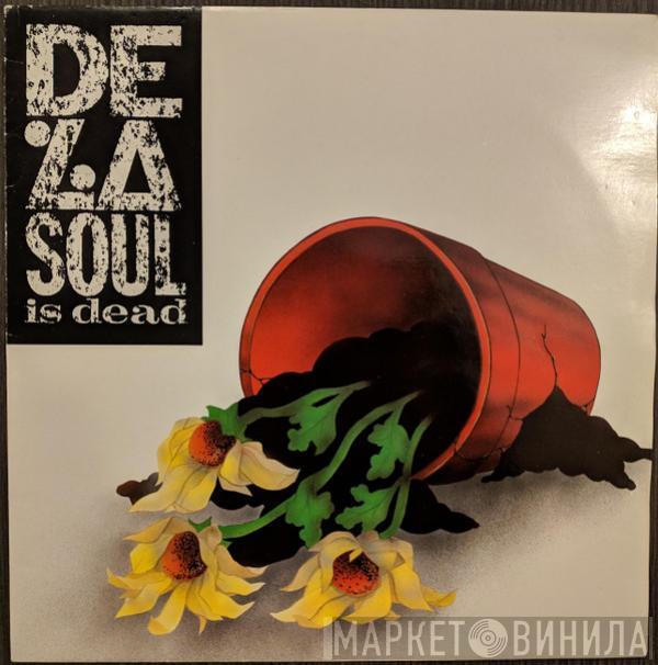  De La Soul  - De La Soul Is Dead