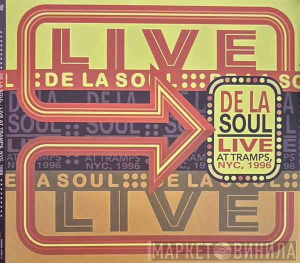 De La Soul - Live At Tramps, NYC, 1996