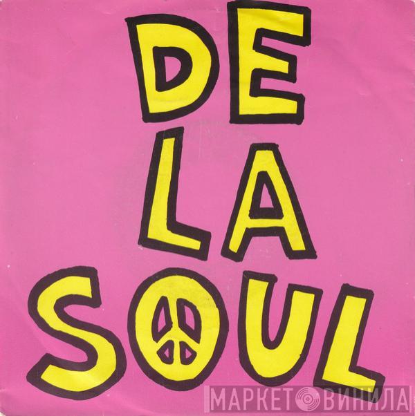  De La Soul  - Me Myself And I
