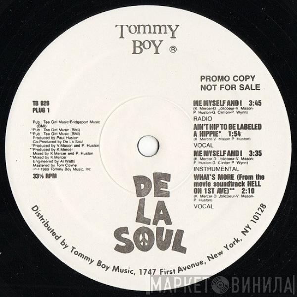  De La Soul  - Me Myself And I