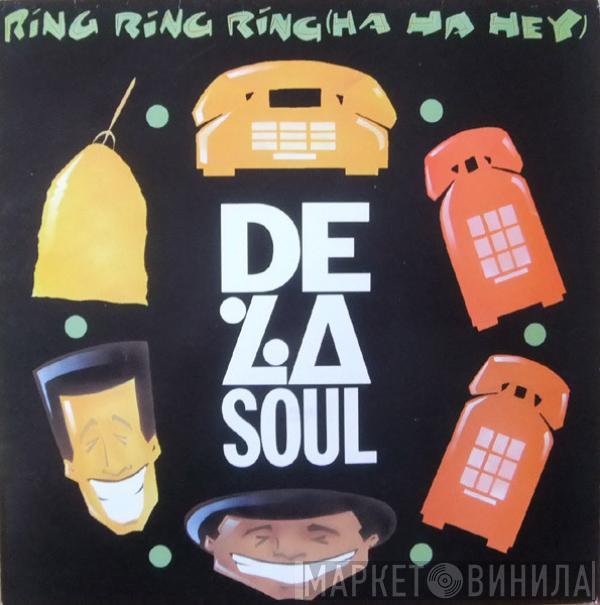  De La Soul  - Ring Ring Ring (Ha Ha Hey)