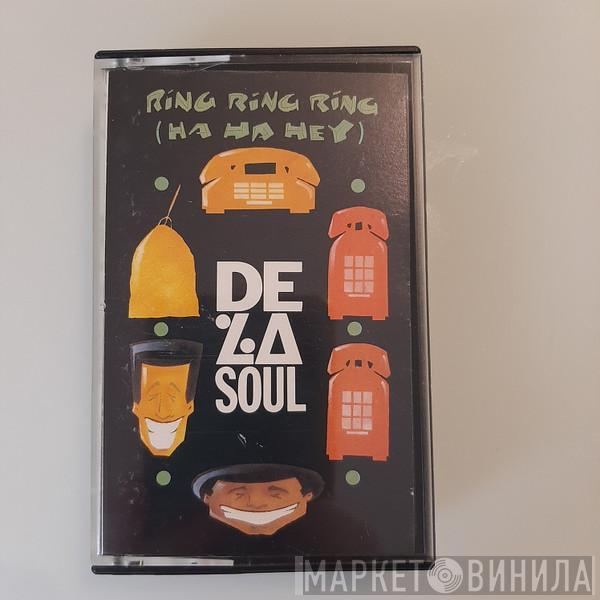  De La Soul  - Ring Ring Ring (Ha Ha Hey)