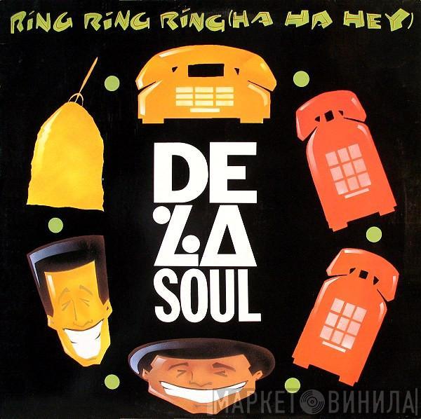  De La Soul  - Ring Ring Ring (Ha Ha Hey)