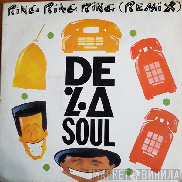  De La Soul  - Ring Ring Ring (Remix)
