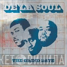  De La Soul  - The Grind Date