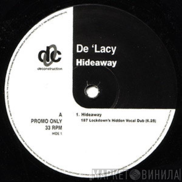 De'Lacy - Hideaway (Remixes)