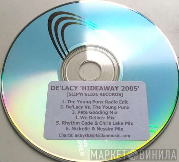  De'Lacy  - Hideaway 2005